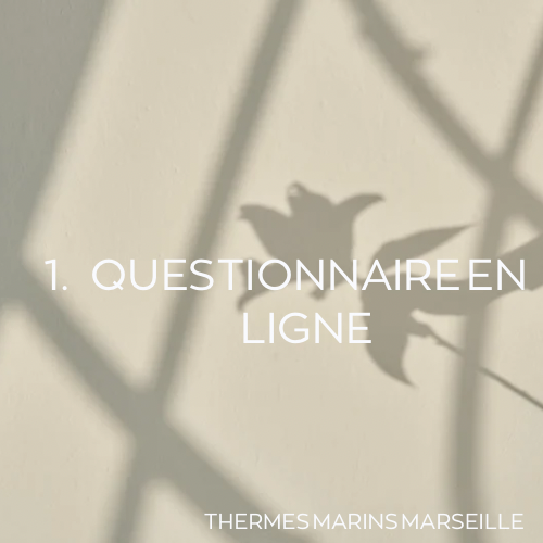 1. Préparer votre venue - Questionnaire en ligne